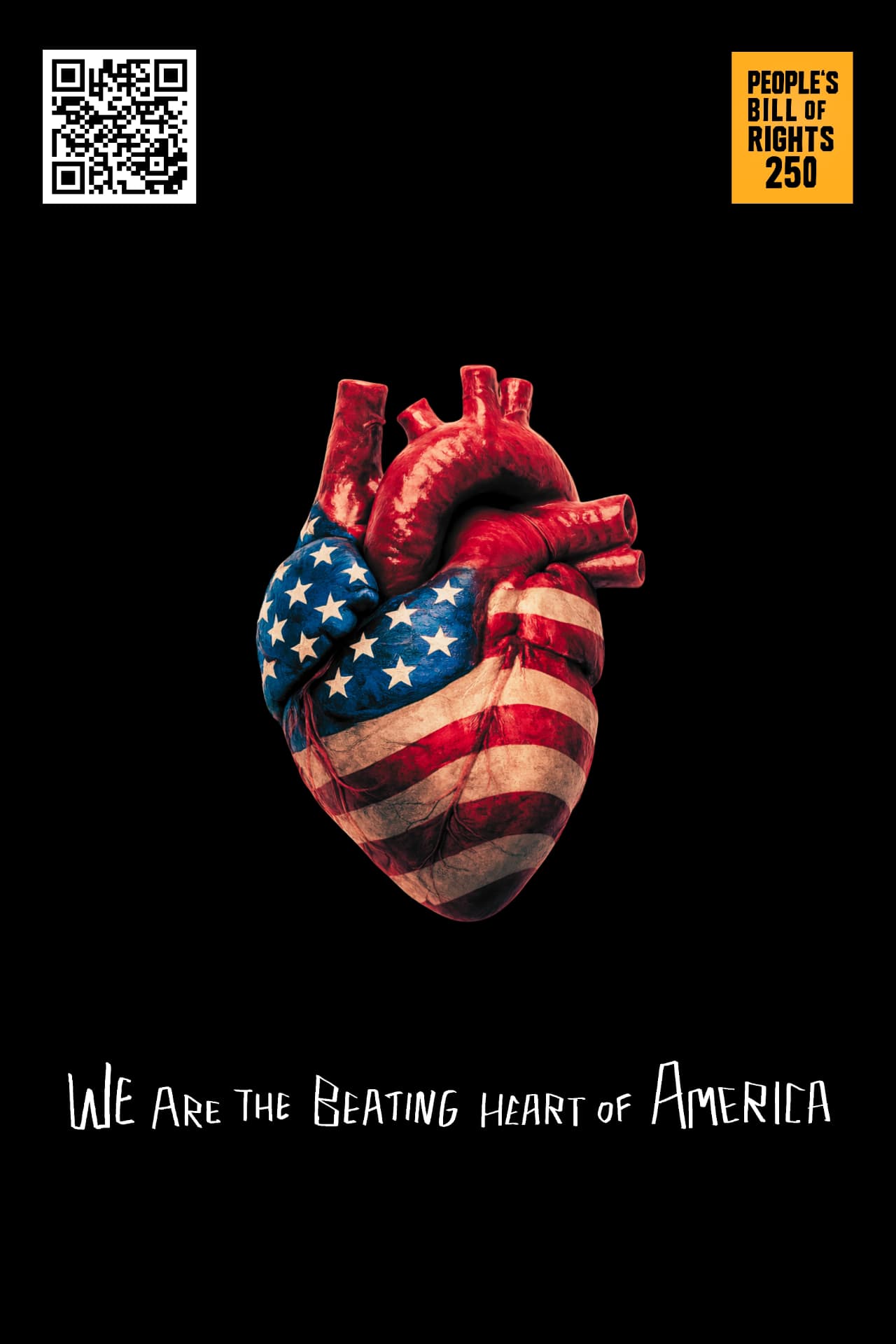 Anatomical heart painted with the American flag on black, reading We are the beating heart of America, for People's Bill of Rights 250